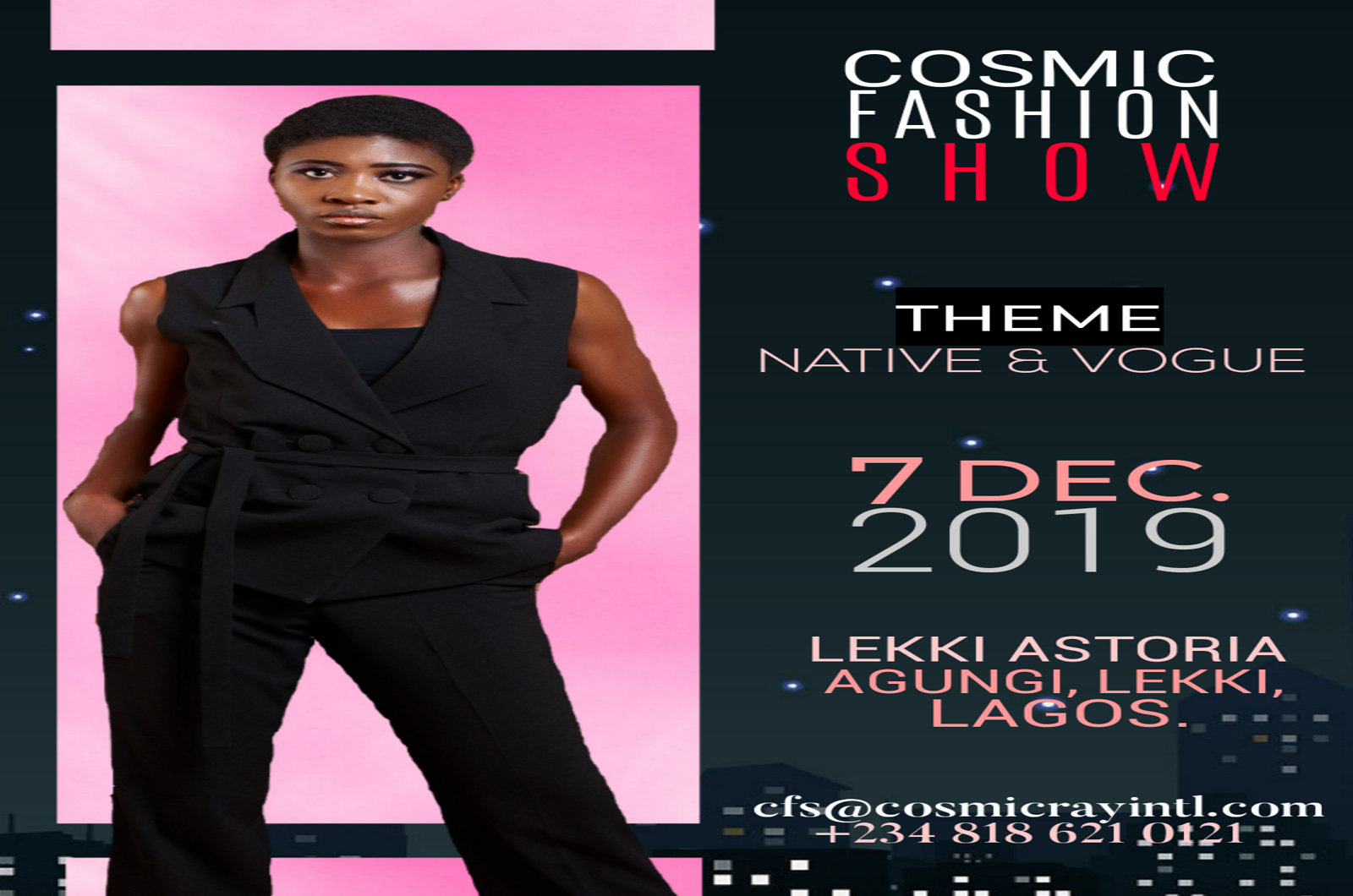 The COSMIC FASHION SHOW